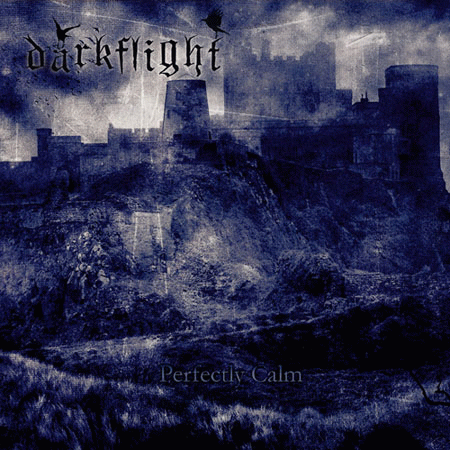 Darkflight : Perfectly Calm